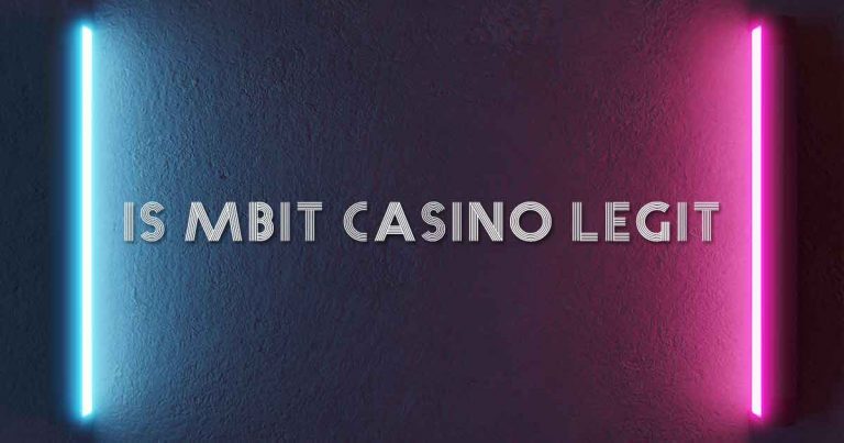 is Mbit Casino Safe and Legit?