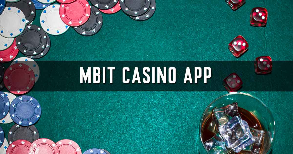 Mbit casino app