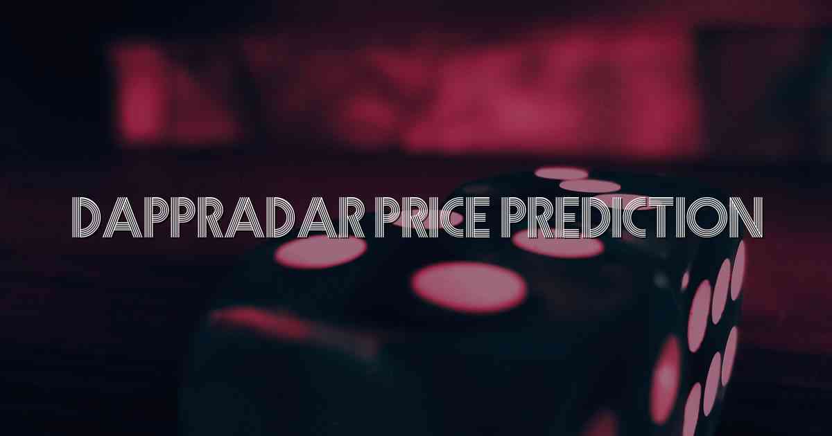 Dappradar Price Prediction