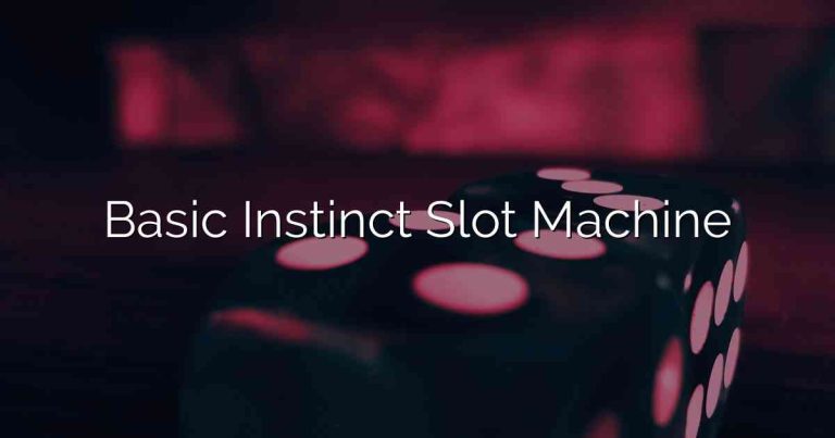 Basic Instinct Slot Machine