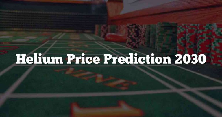 Helium Price Prediction 2030