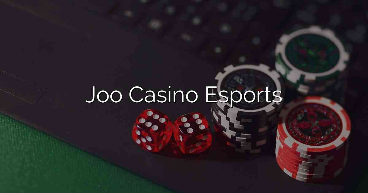 Joo Casino Esports