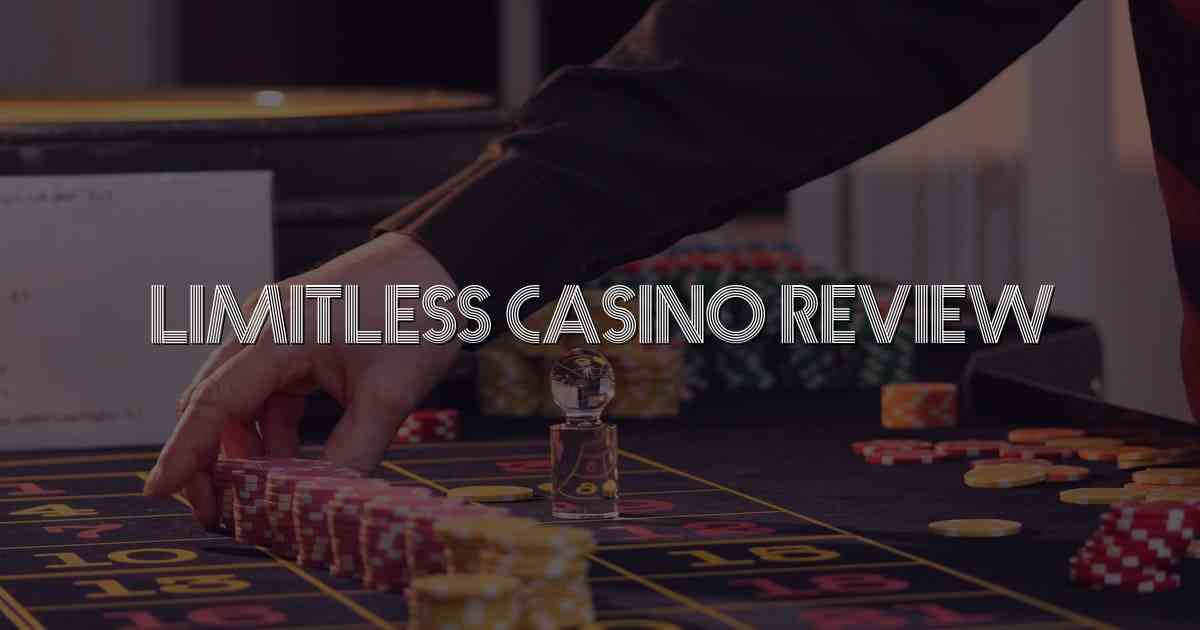 Limitless Casino Review